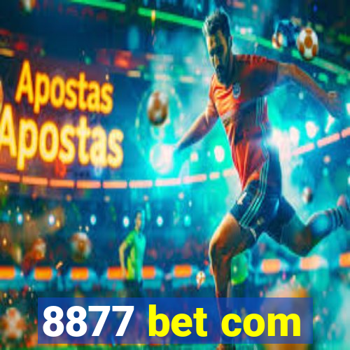 8877 bet com