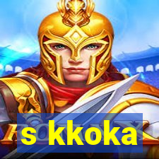 s kkoka