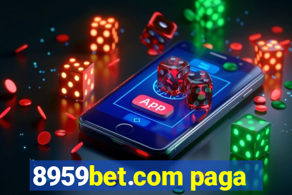 8959bet.com paga