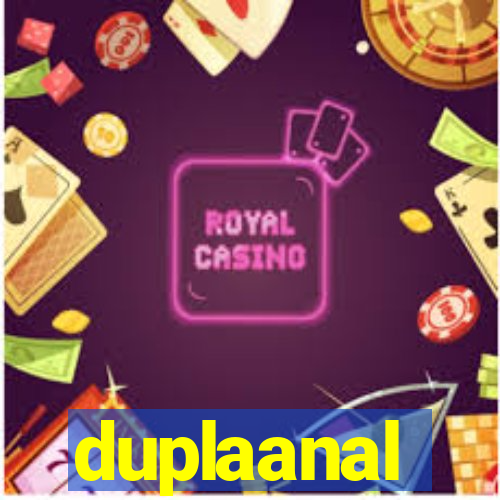 duplaanal