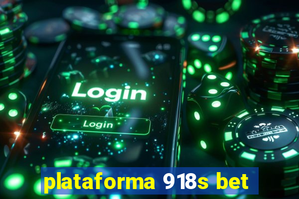 plataforma 918s bet