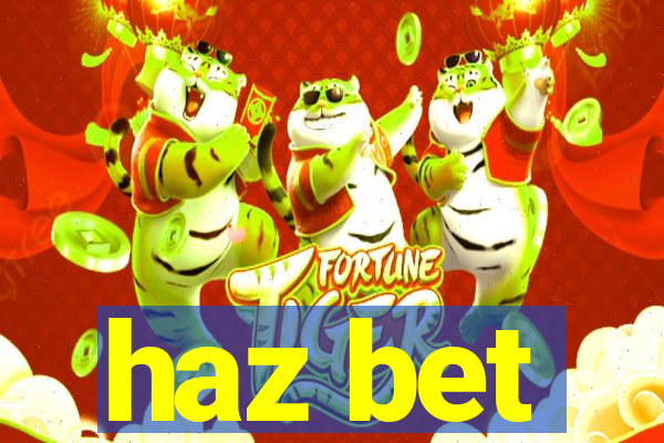 haz bet