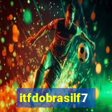 itfdobrasilf7