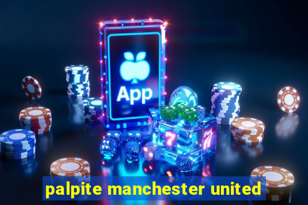 palpite manchester united
