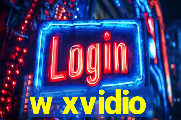 w xvidio