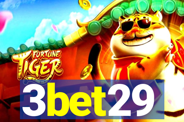 3bet29