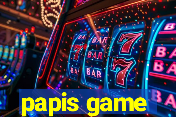 papis game