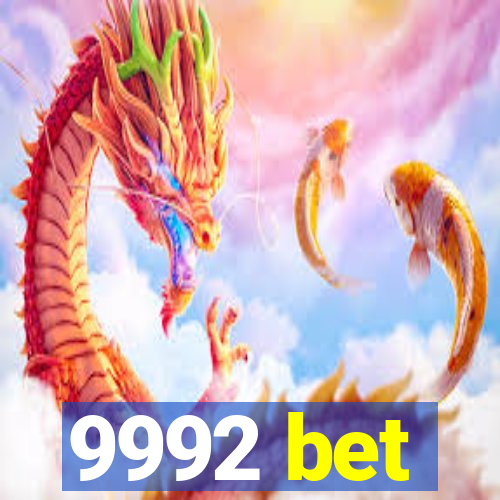 9992 bet