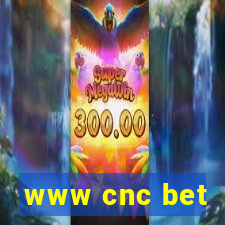 www cnc bet