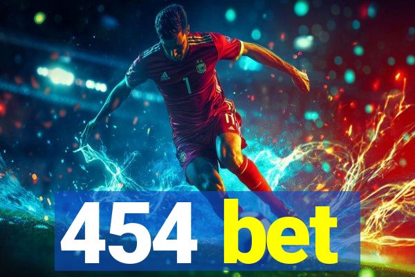 454 bet