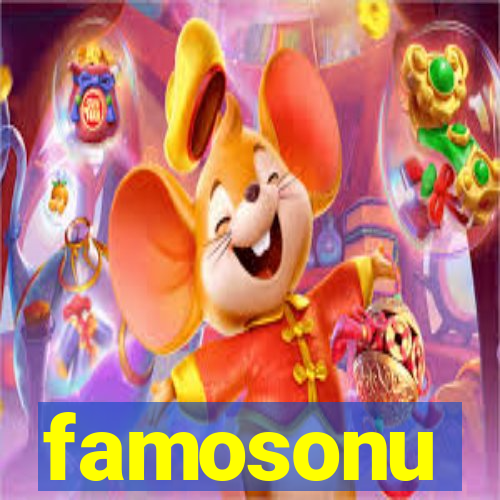 famosonu