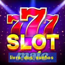 livro dos sonhos jogo do bicho