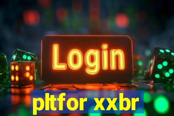 pltfor xxbr