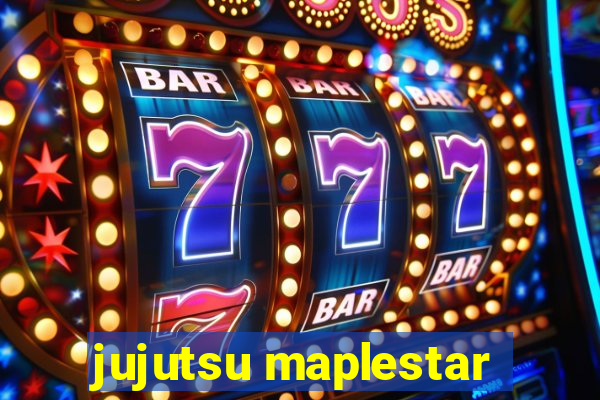 jujutsu maplestar