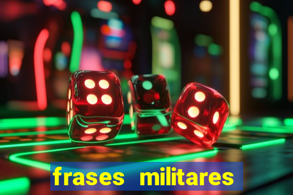 frases militares para status