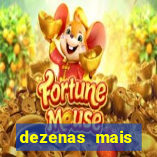 dezenas mais atrasadas na loteria federal