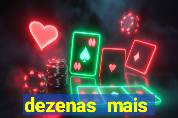 dezenas mais atrasadas na loteria federal