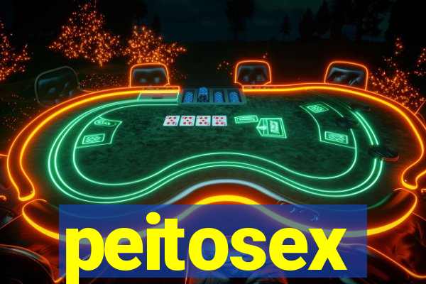 peitosex