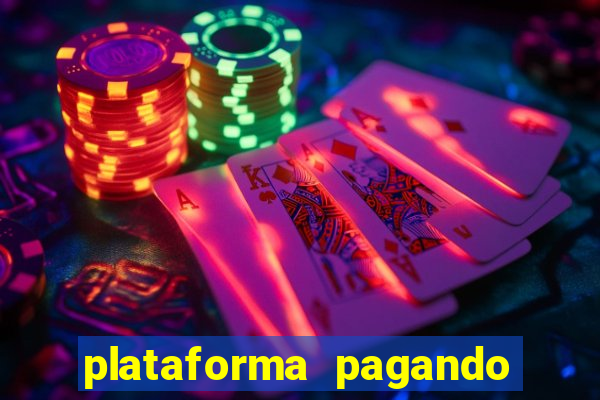 plataforma pagando no cadastro slots