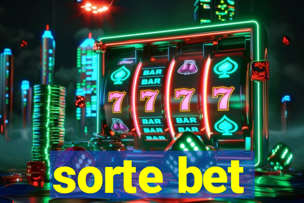 sorte bet