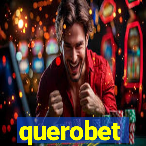 querobet