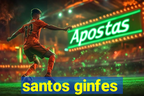 santos ginfes