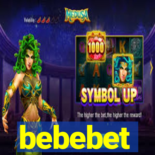 bebebet