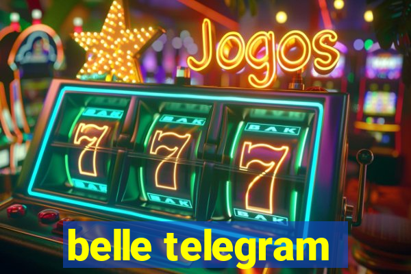 belle telegram