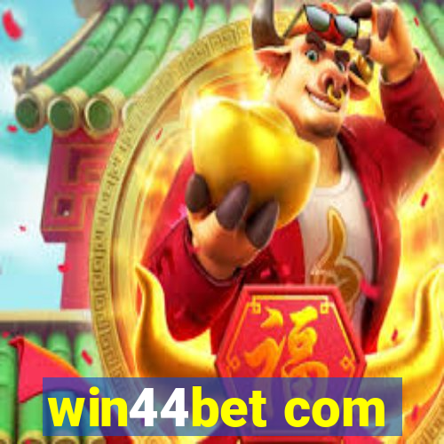 win44bet com