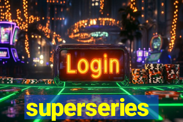 superseries