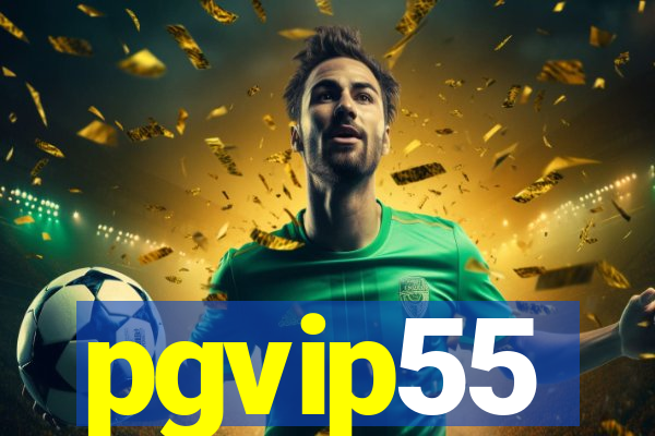 pgvip55