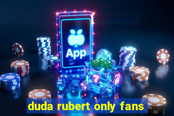 duda rubert only fans