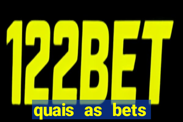 quais as bets legalizadas no brasil