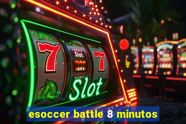 esoccer battle 8 minutos