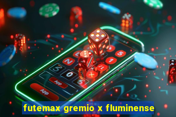 futemax gremio x fluminense