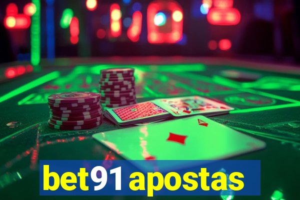 bet91 apostas
