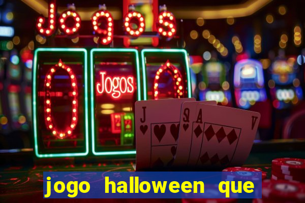 jogo halloween que ganha dinheiro