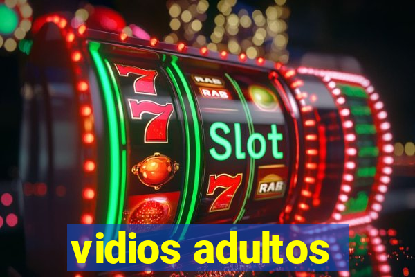 vidios adultos