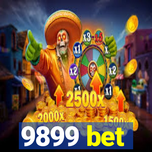 9899 bet