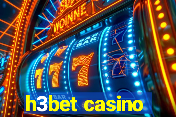 h3bet casino