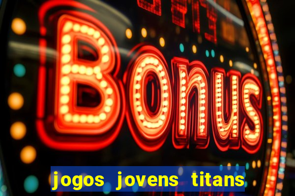 jogos jovens titans battle blitz
