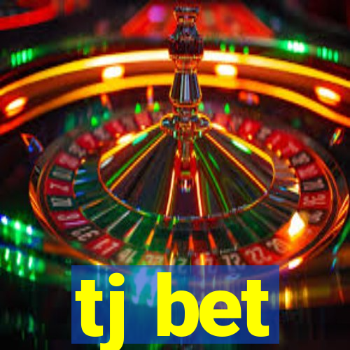 tj bet