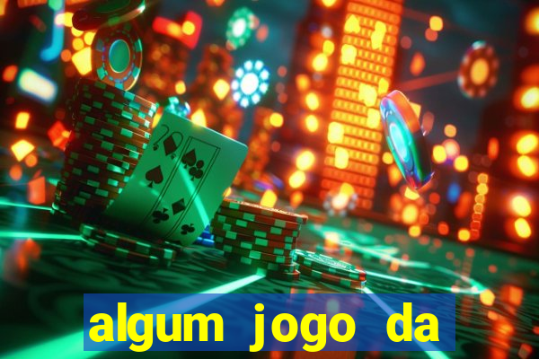 algum jogo da dinheiro de verdade