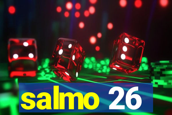salmo 26