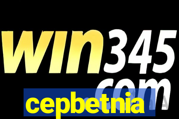cepbetnia
