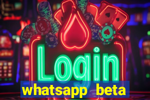whatsapp beta mirror apk