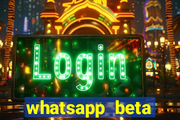 whatsapp beta mirror apk