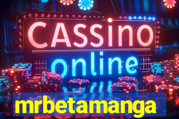 mrbetamanga