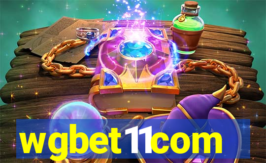 wgbet11com