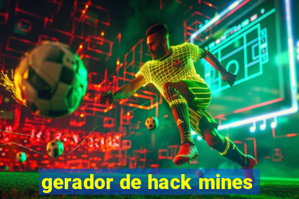 gerador de hack mines